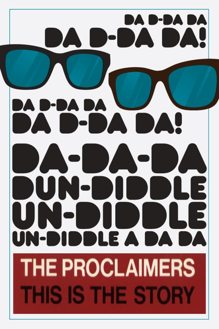 Proclaimers: This Is the Story