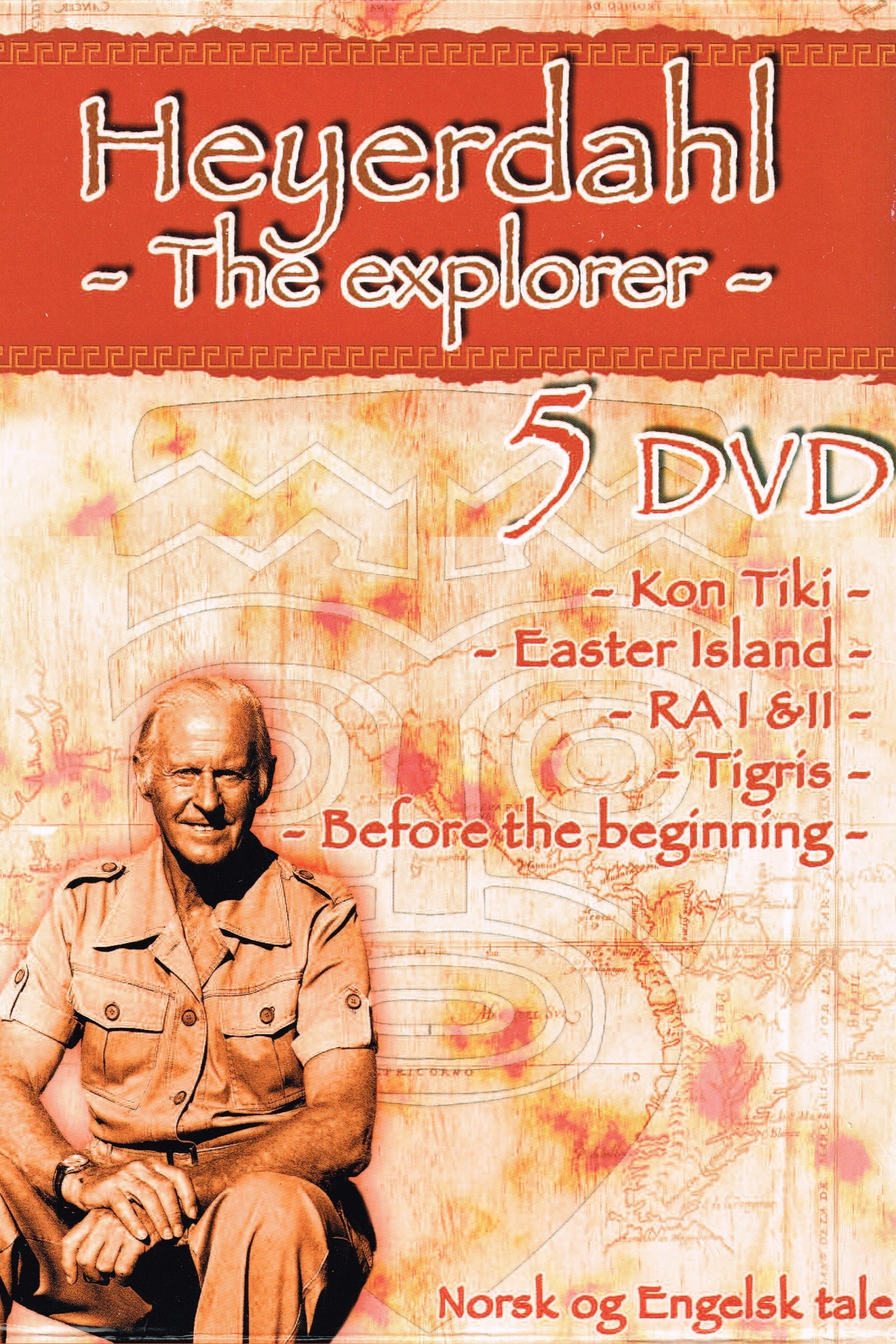Thor Heyerdahl - The Kon-Tiki Man