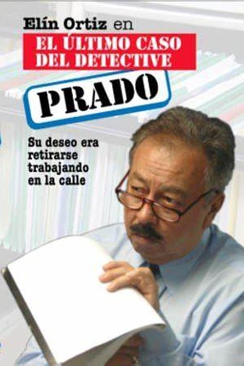 El último caso del detective Prado