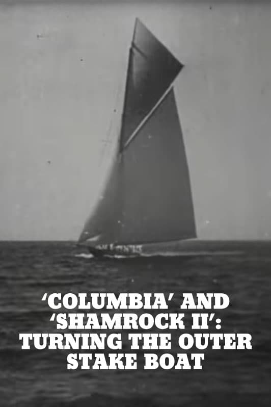 'Columbia' and 'Shamrock II': Turning the Outer Stake Boat