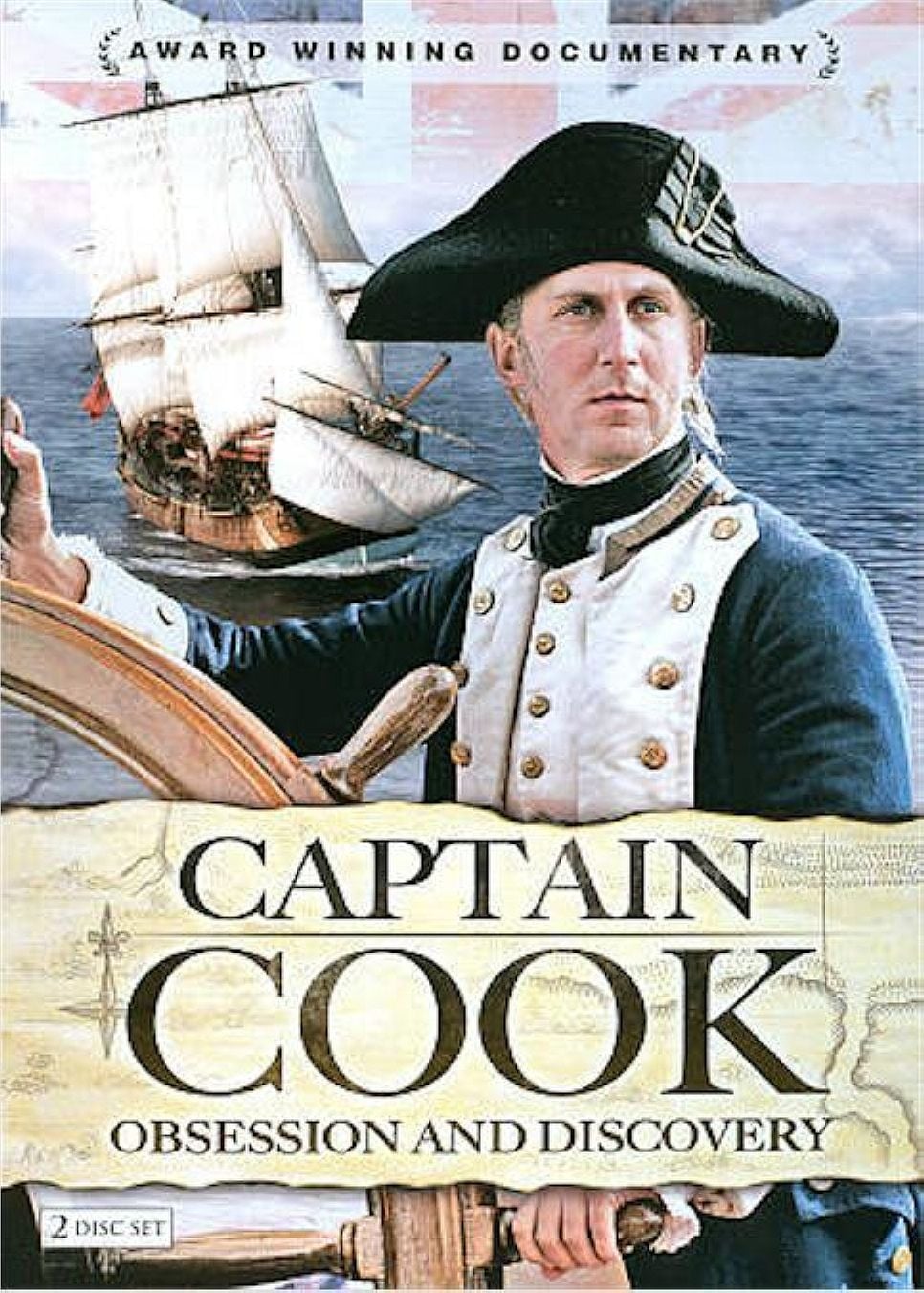 Captain Cook: Obsession and Discovery