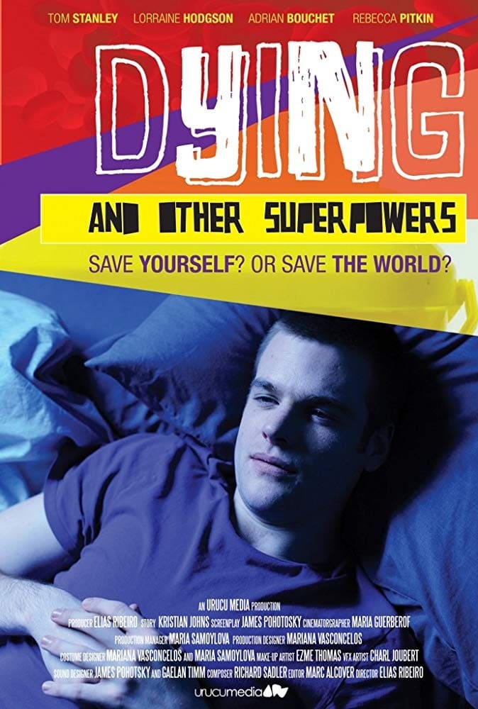 Dying and Other Superpowers