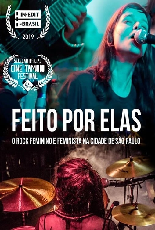 Feito por Elas - O Rock Feminino e Feminista da Cidade de São Paulo