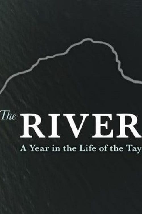 The River: A Year in the Life of the Tay