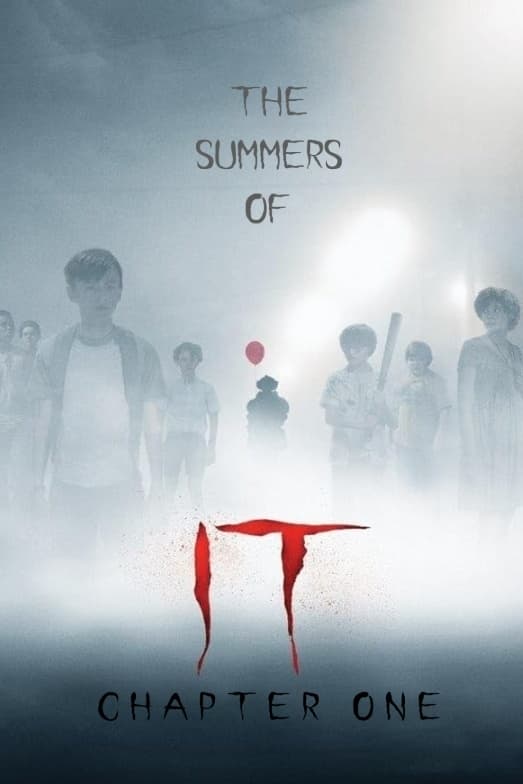 The Summers of IT: Chapter One (2019)