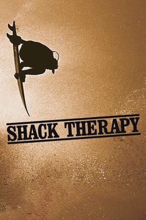 Shack Therapy