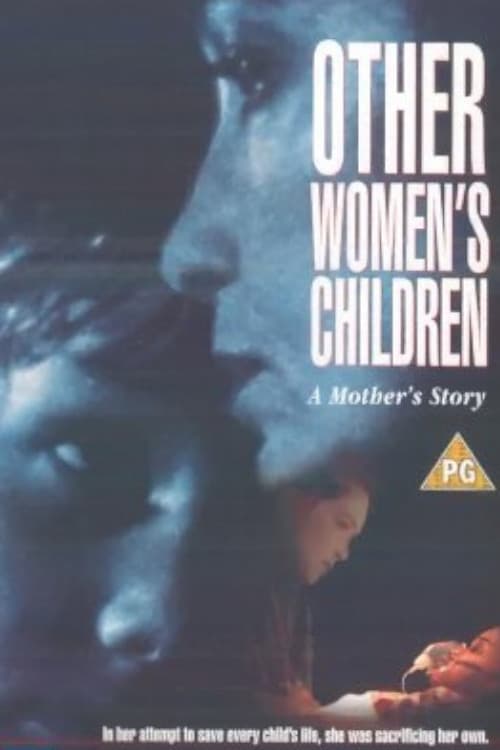 Other Women's Children (1993)
