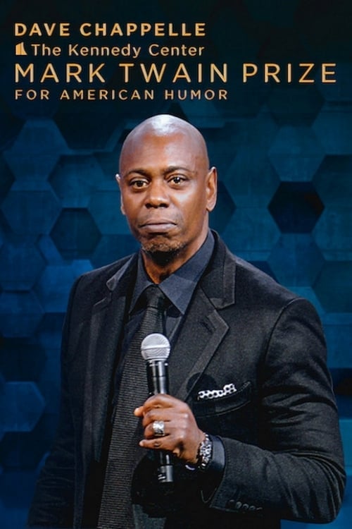 Dave Chappelle: The Kennedy Center Mark Twain Prize (2020)