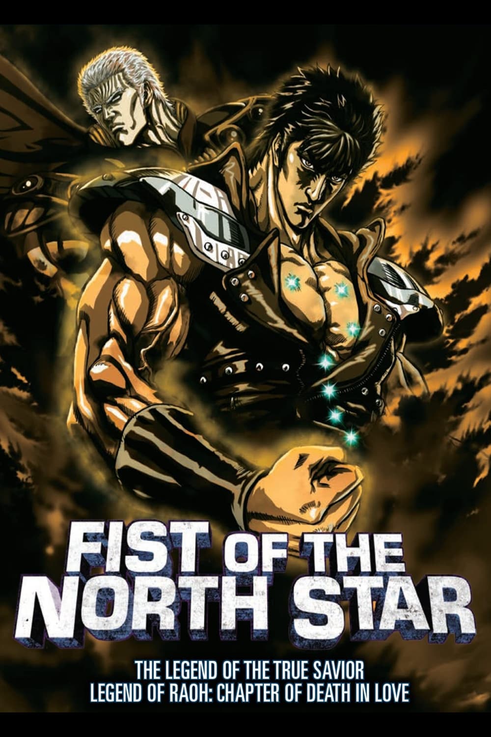 Fist of the North Star: Legend of Raoh - Chapter of Death in Love (2006)