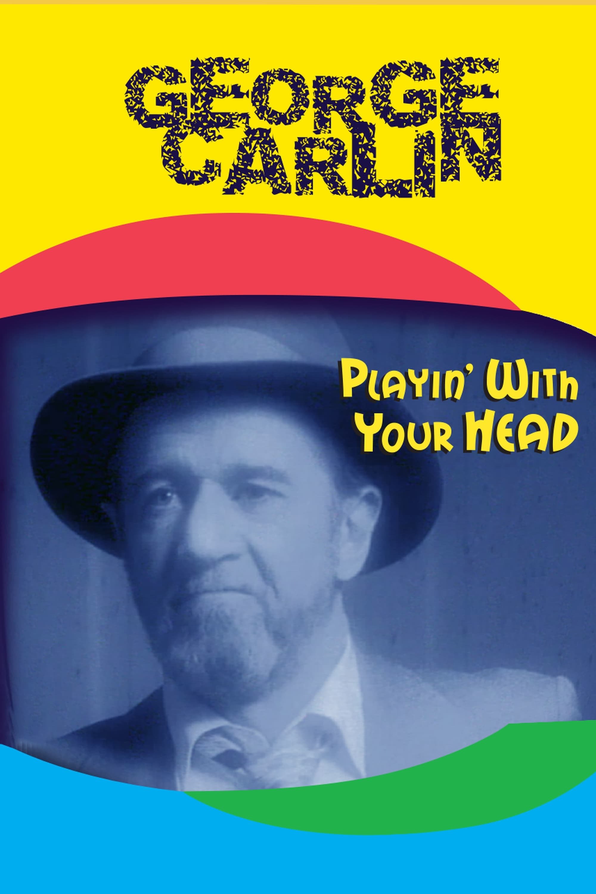 George Carlin: Playin' with Your Head (1986)