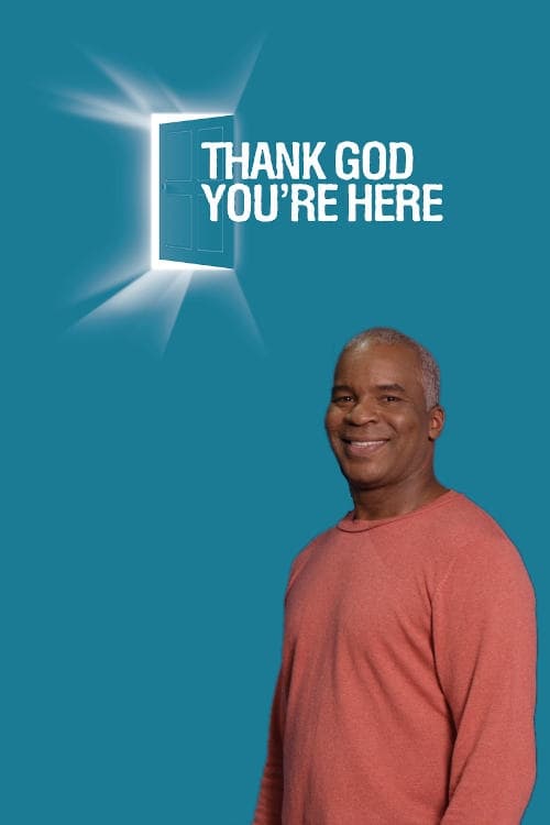 Thank God You're Here (2006)