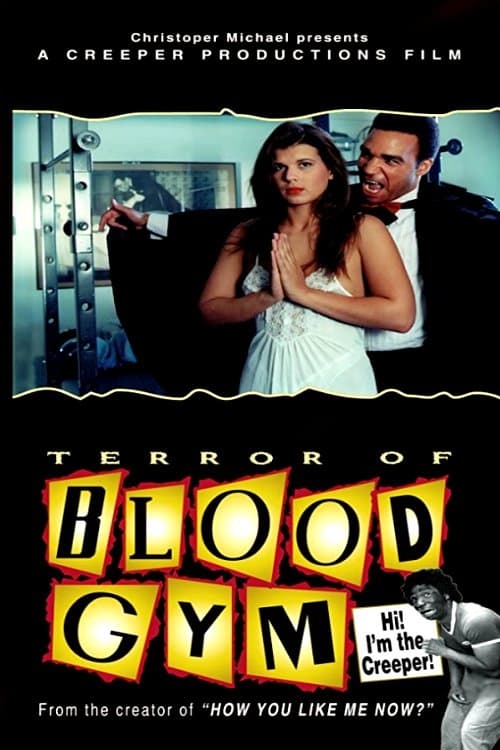 Terror of Blood Gym
