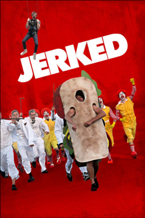 Jerked (2014)