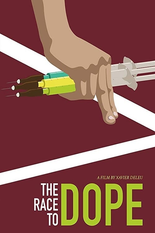 The Race to Dope (2016)