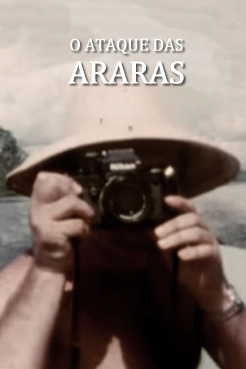 O Ataque das Araras