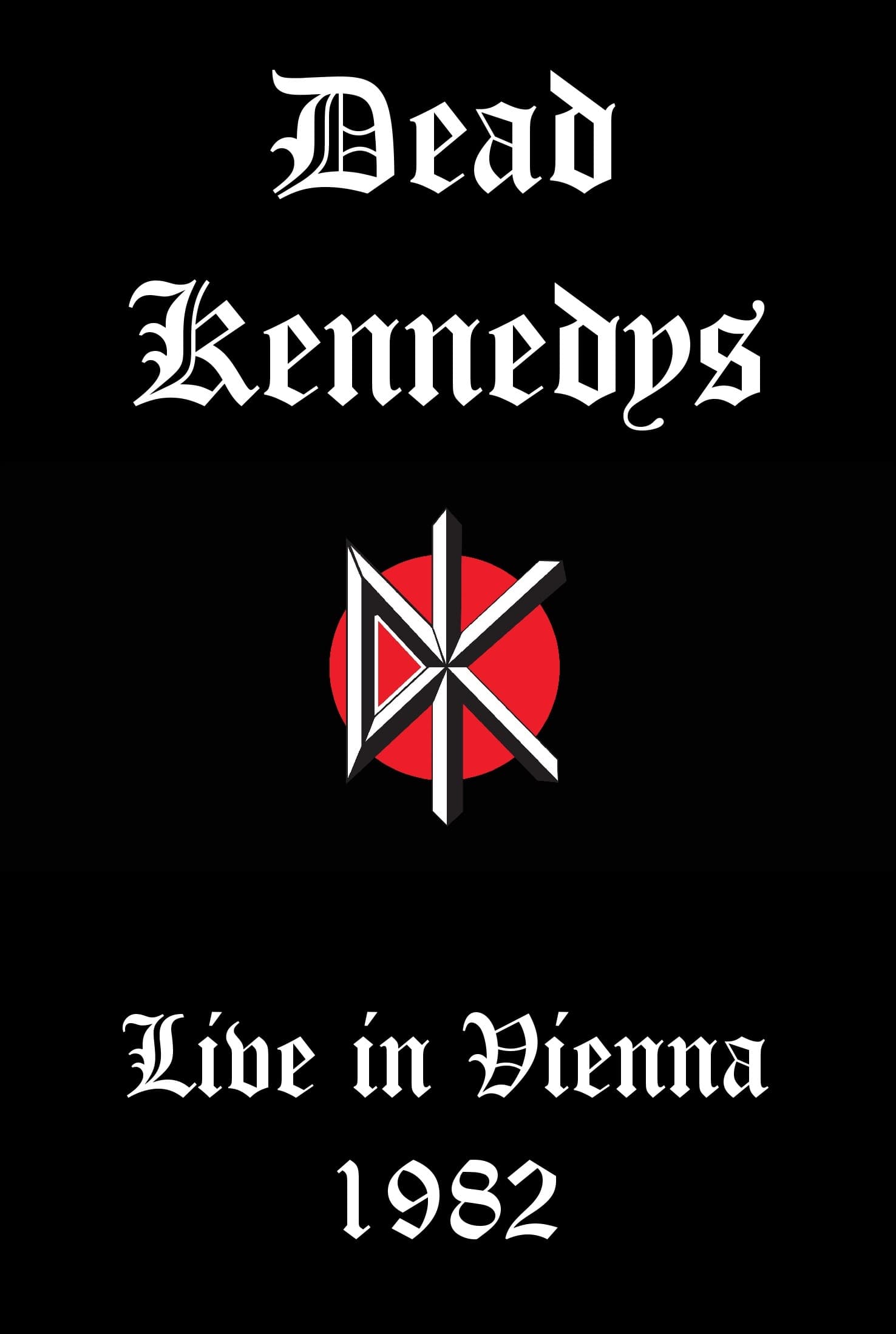 Dead Kennedys: Live in Vienna