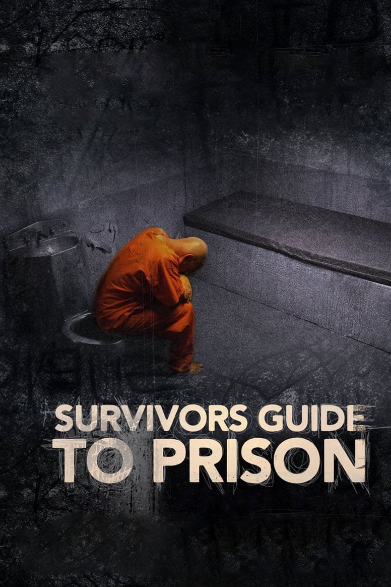 Survivor's Guide to Prison (2018)