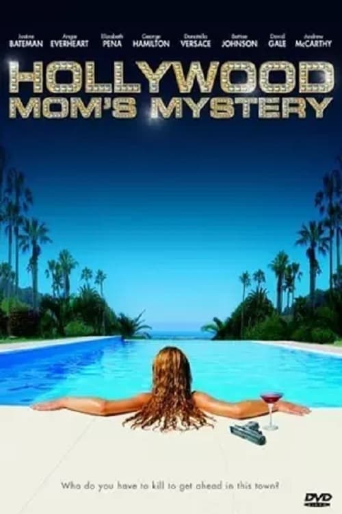The Hollywood Mom's Mystery (2004)