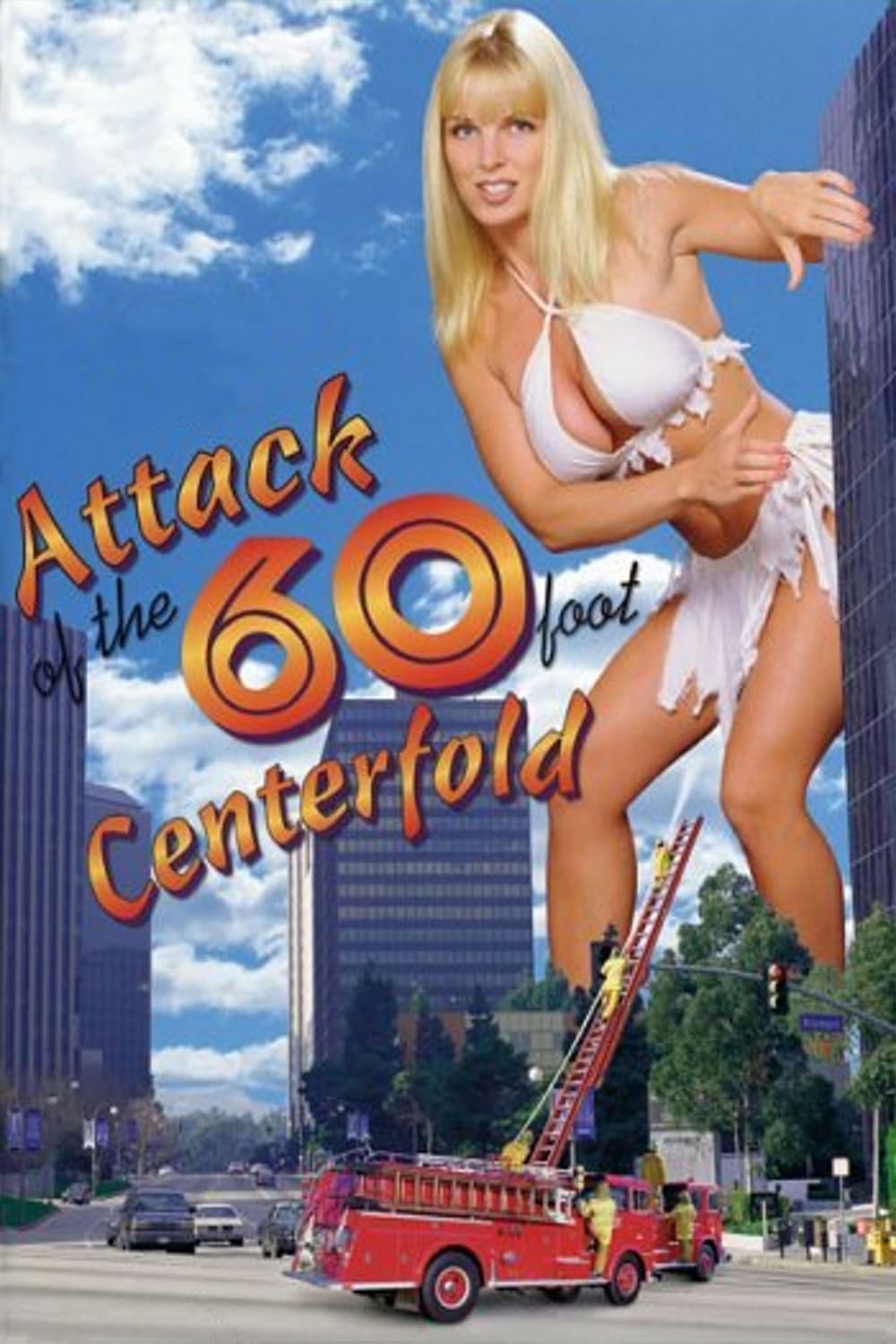 Attack of the 60 Foot Centerfold (1995)