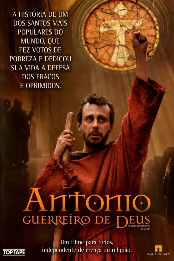 Antonio, guerriero di Dio (2006)