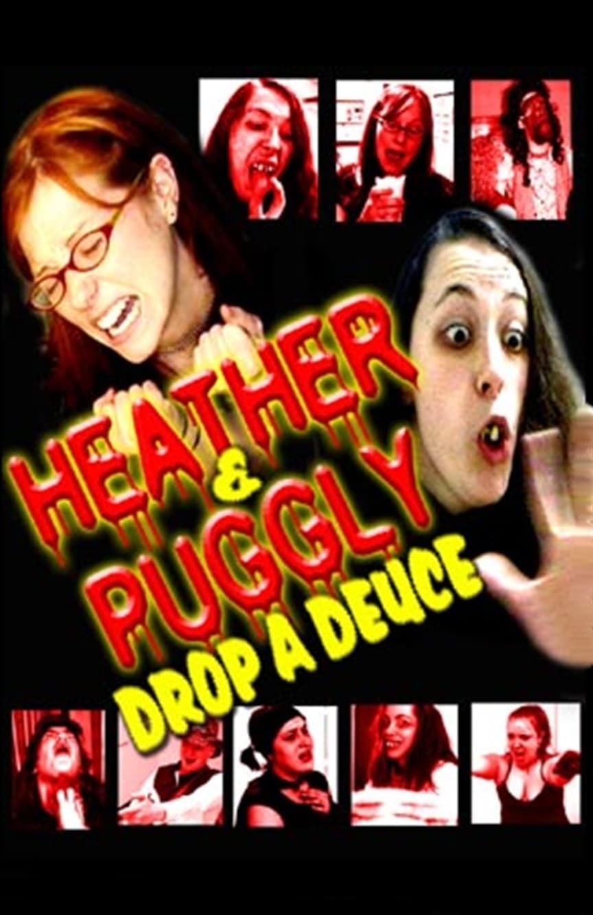Heather and Puggly Drop a Deuce
