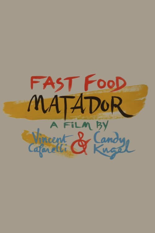 Fast Food Matador