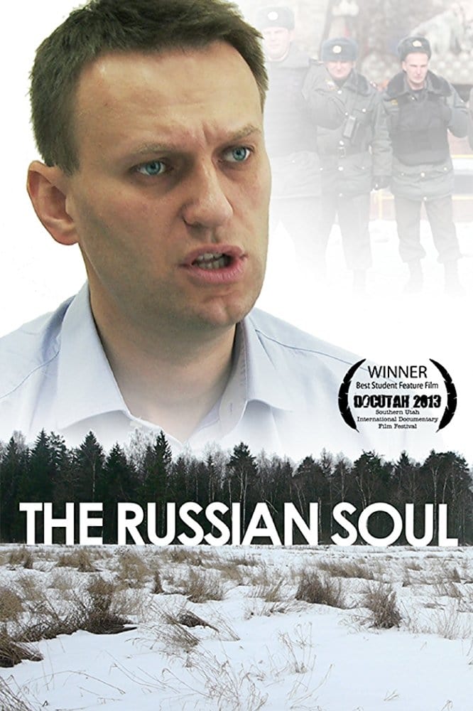 The Russian Soul