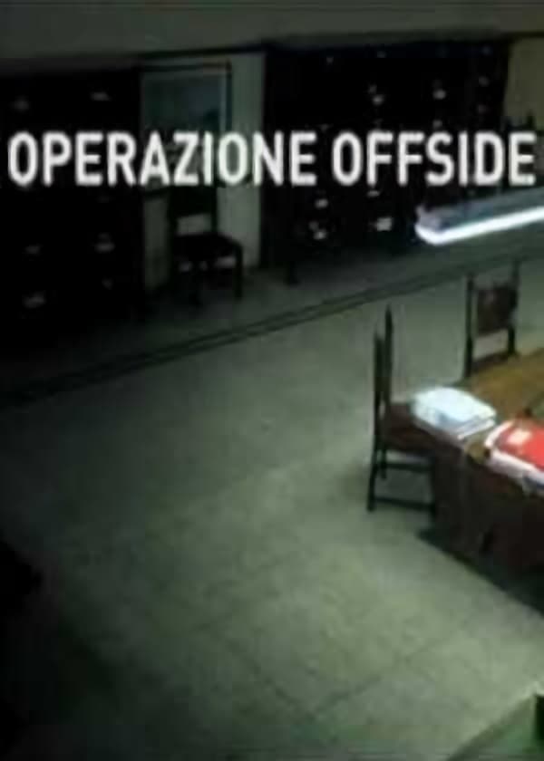 Operazione Offside (2009)