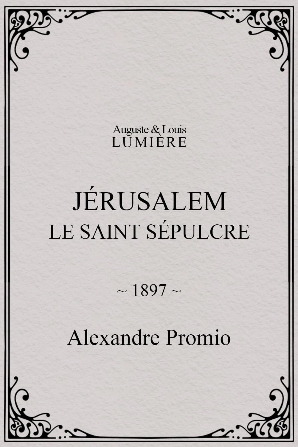 Jérusalem, le saint sépulcre (1897)