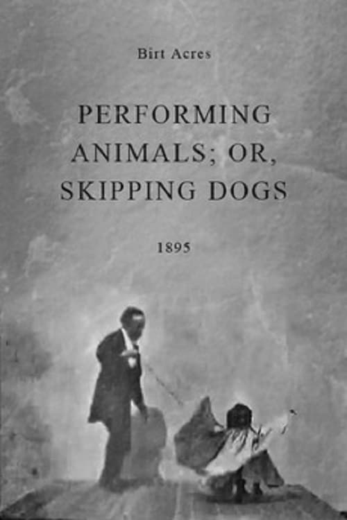 Performing Animals; or, Skipping Dogs (1895)