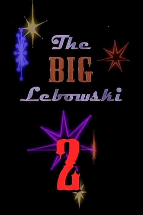 The Big Lebowski 2 (2011)
