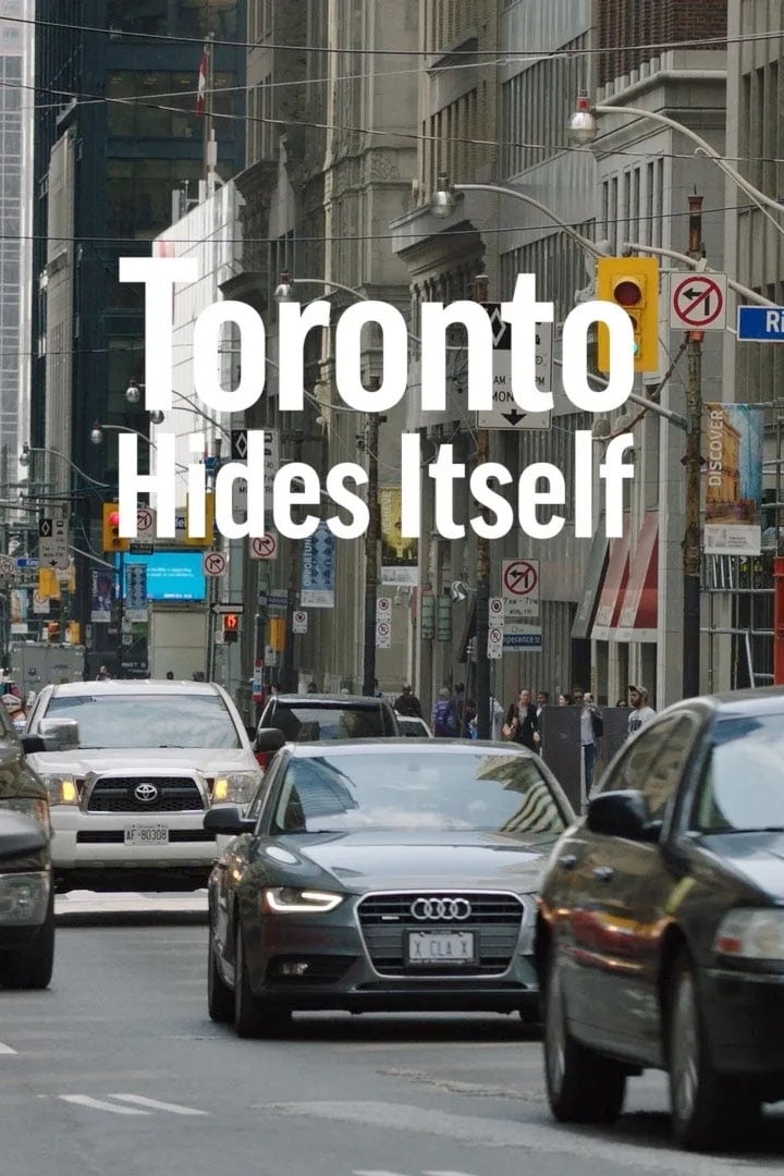 Toronto Hides Itself