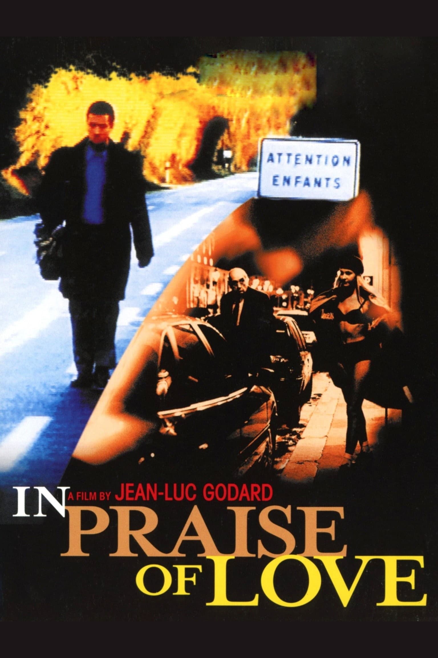 In Praise of Love (2001)