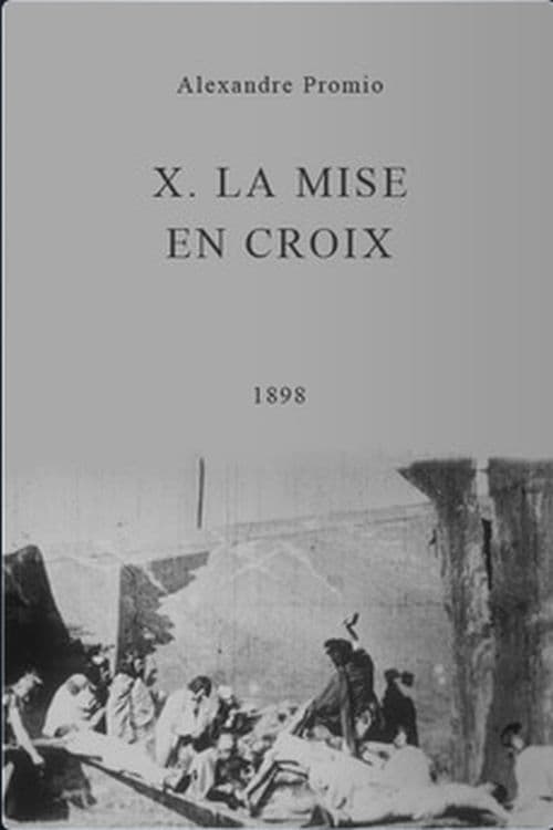 X. La mise en croix (1898)