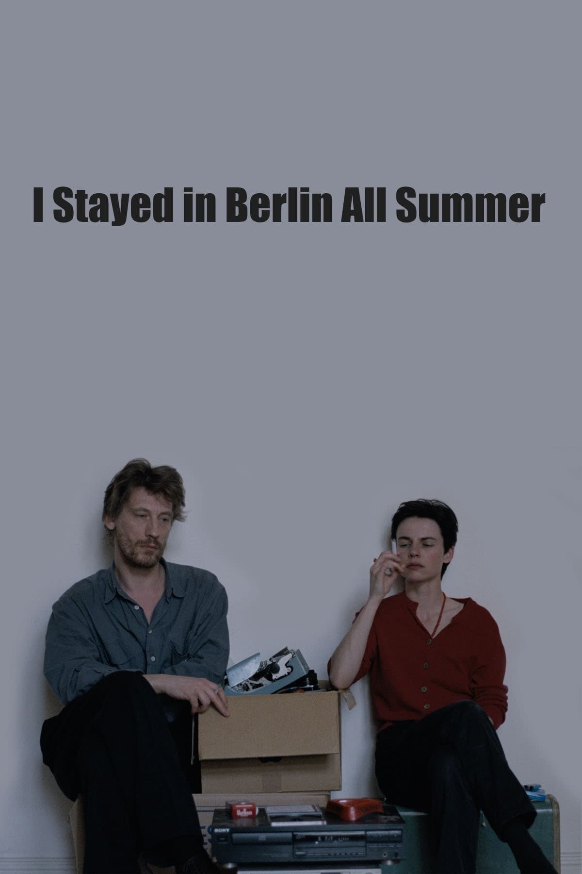 I Stayed in Berlin All Summer