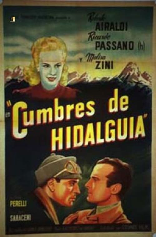 Cumbres de hidalguía (1947)