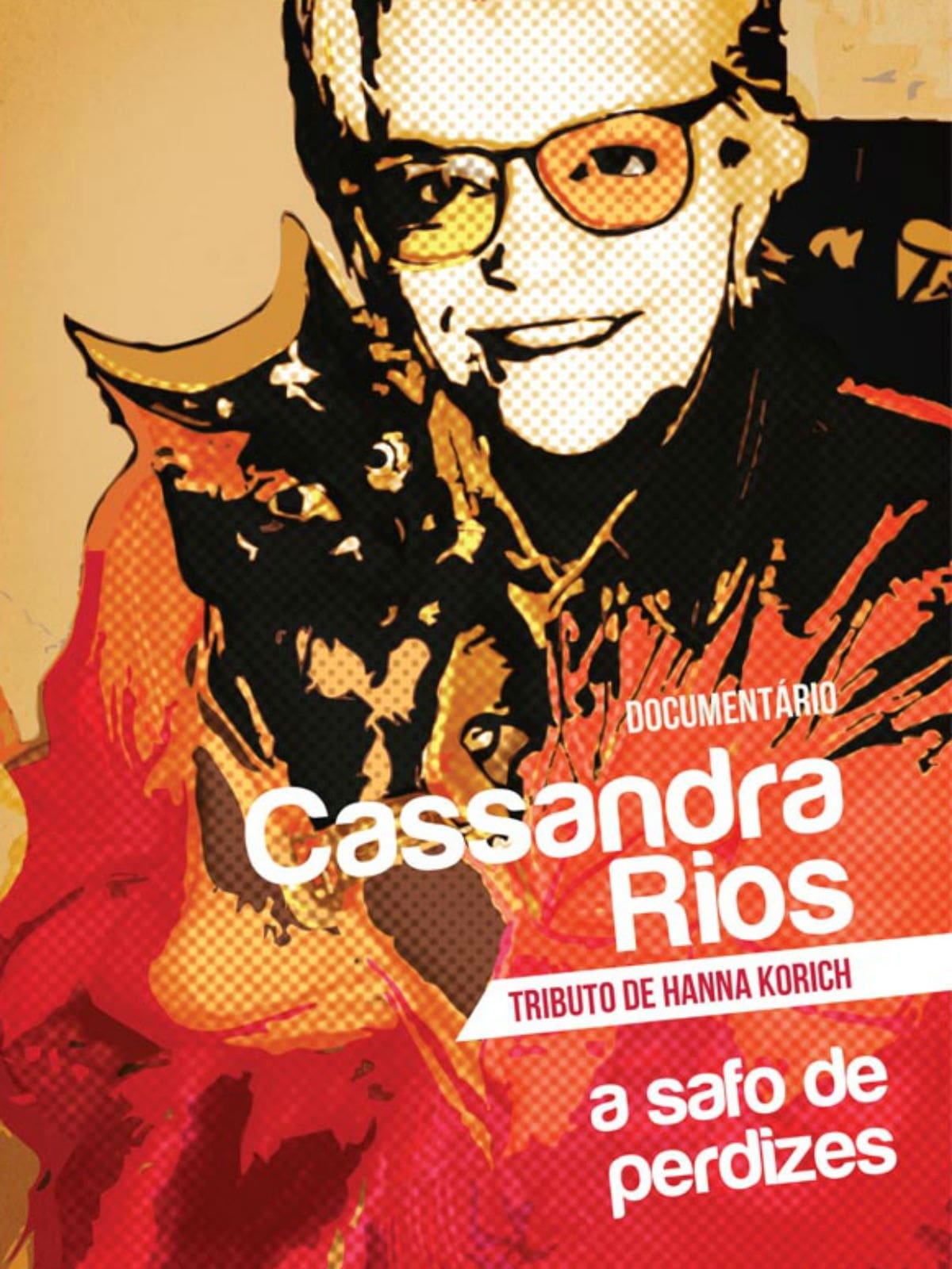 Cassandra Rios: A Safo de Perdizes