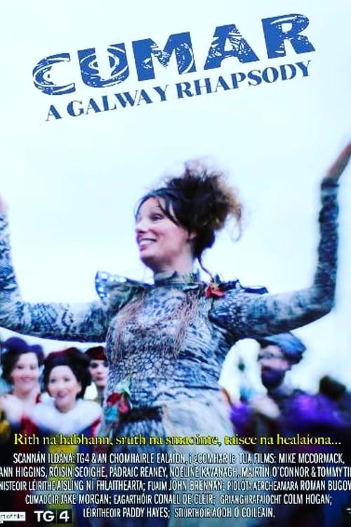 Cumar: A Galway Rhapsody