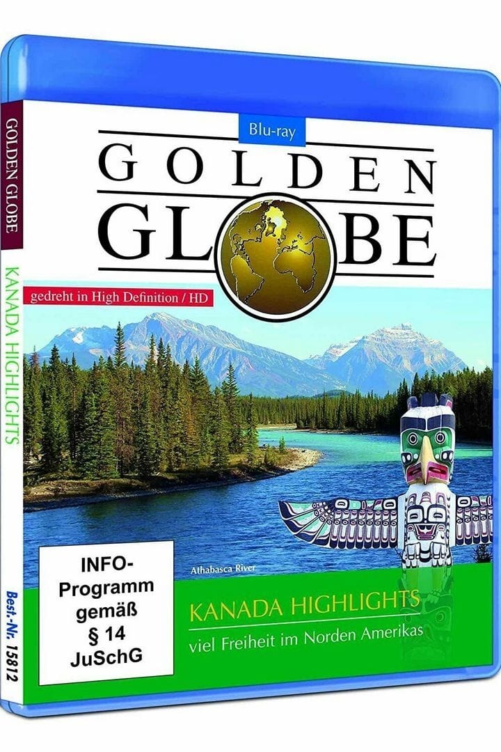 Golden Globe - Kanada Highlights