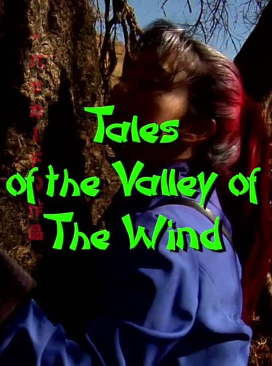 Tales of the Valley of the Wind