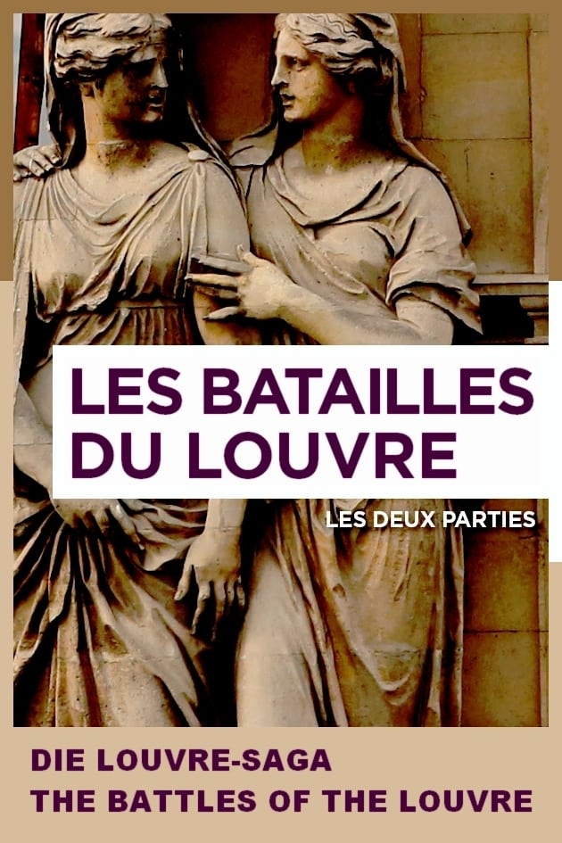 The Battles of the Louvre