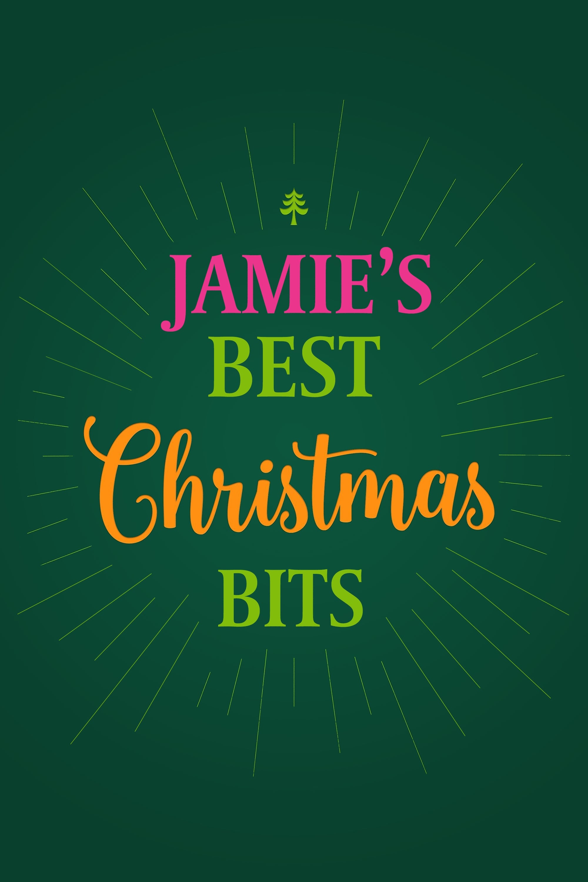 Jamie's Best Christmas Bits