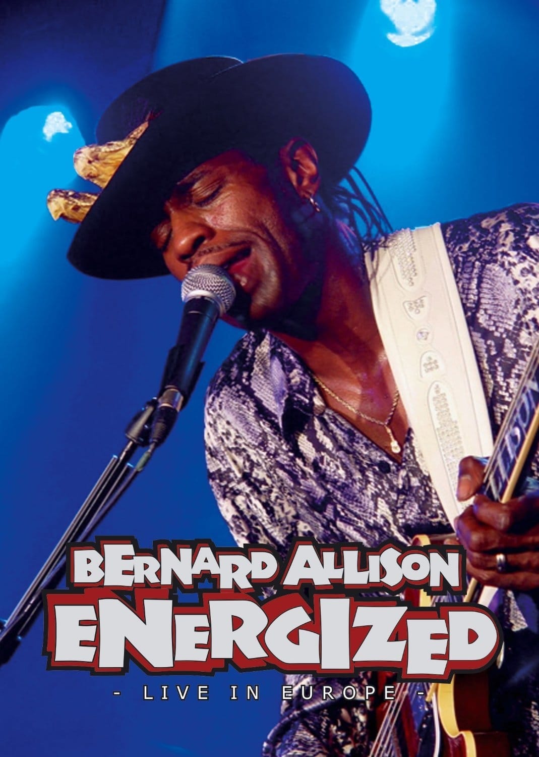 Bernard Allison: Energized - Live in Europe
