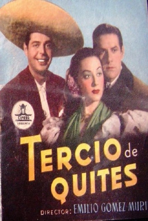 Tercio de quites (1952)