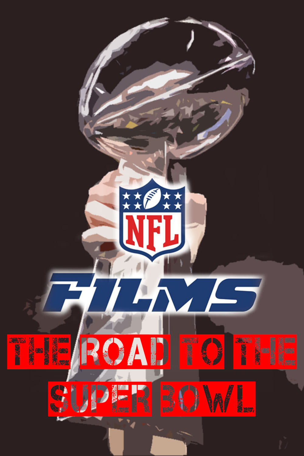 NFL Films - The Road To The Super Bowl