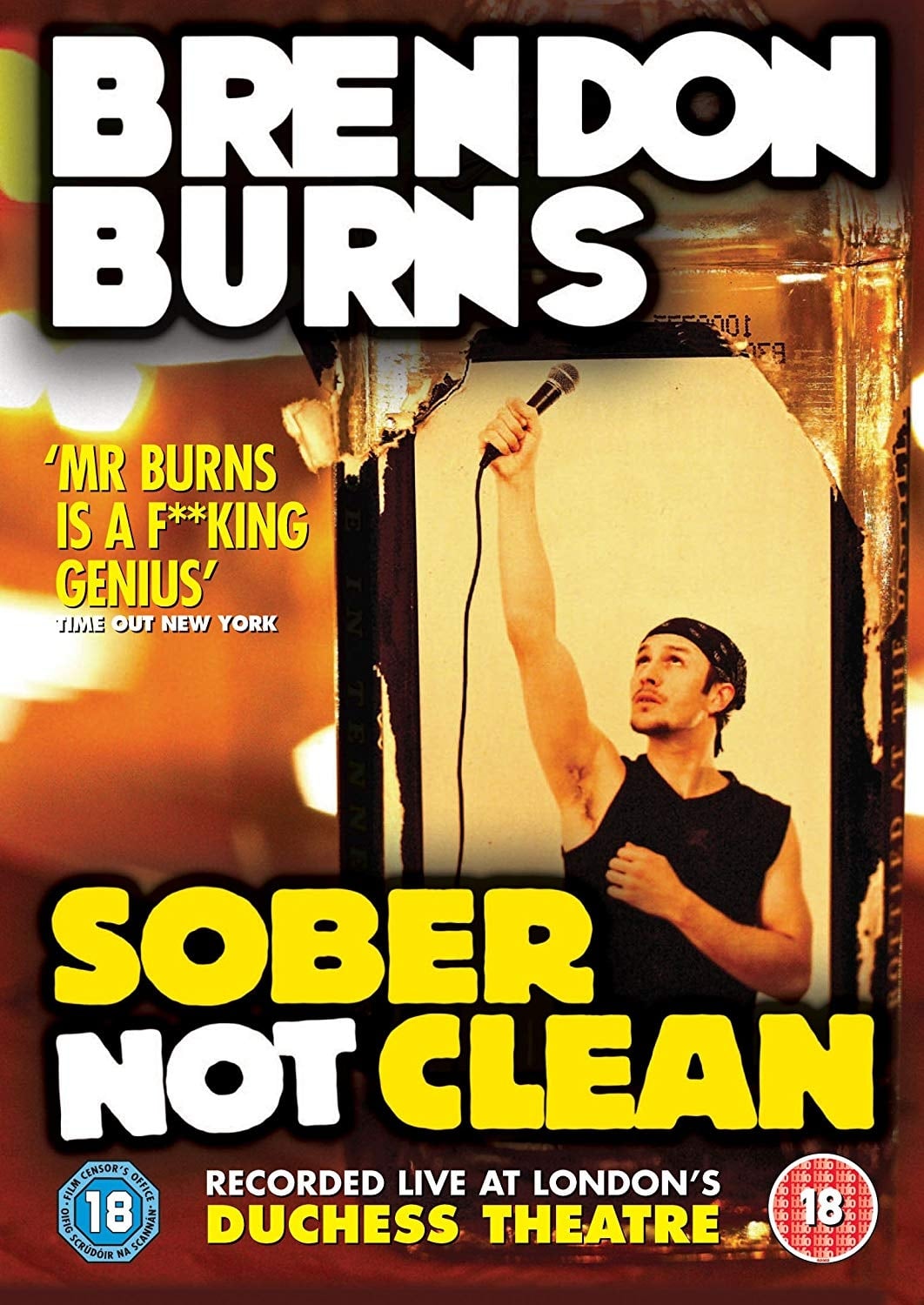 Brendon Burns: Sober Not Clean