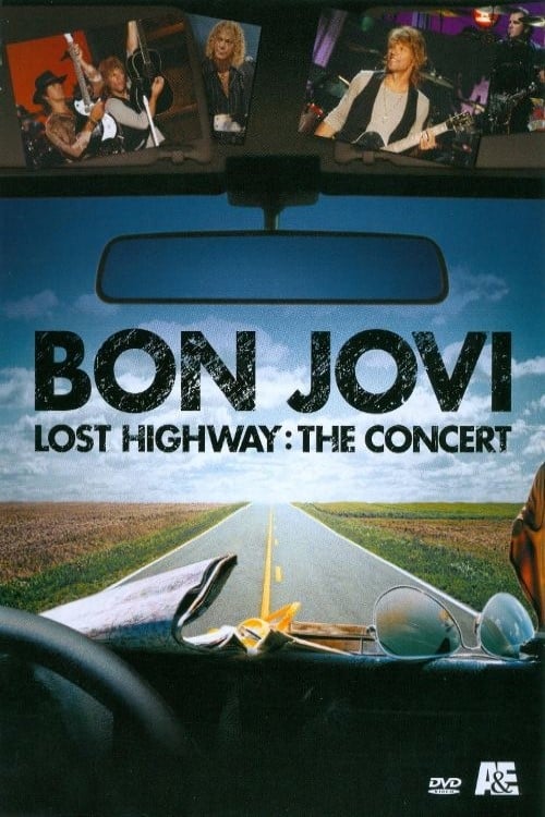 Bon Jovi: Lost Highway The Concert