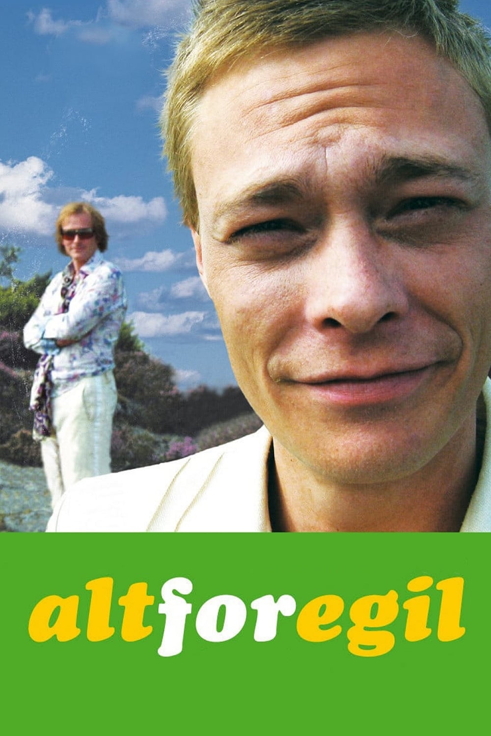 Alt for Egil (2004)