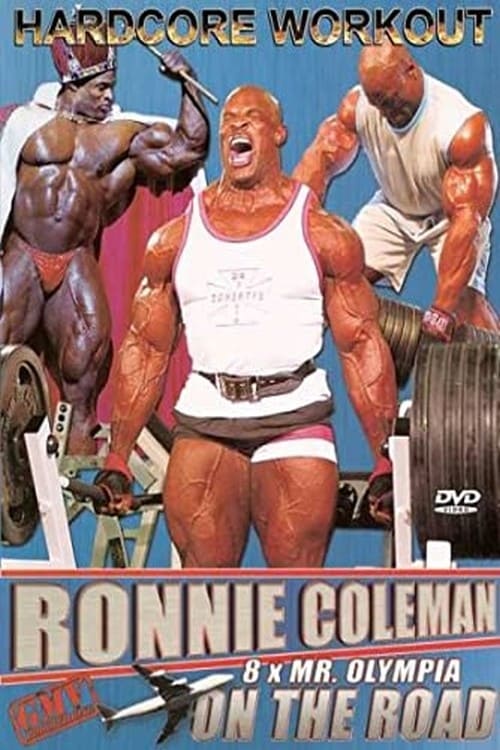 Ronnie Coleman: On the Road