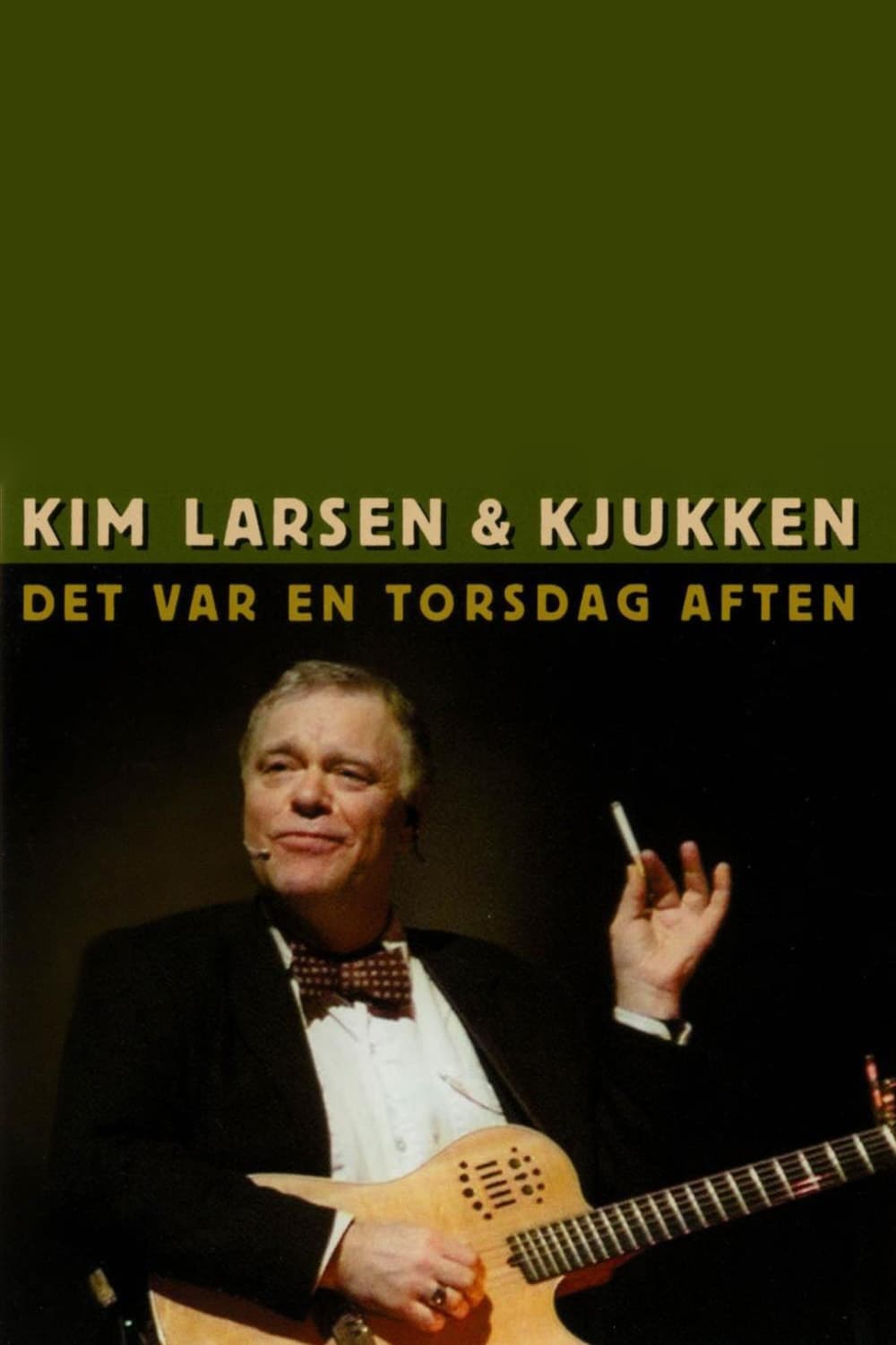 Kim Larsen & Kjukken: Det Var En Torsdag Aften